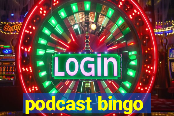 podcast bingo