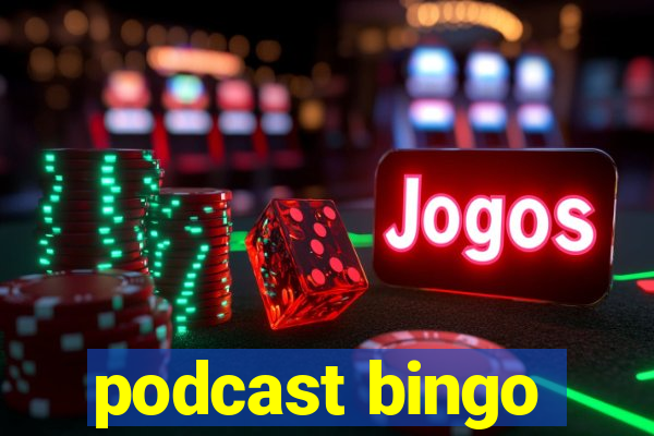 podcast bingo