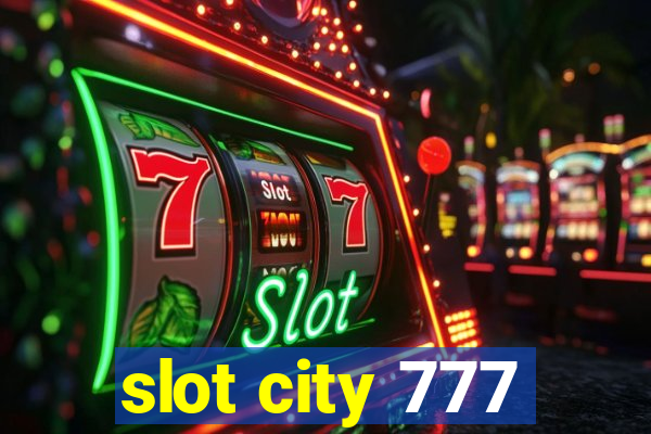 slot city 777