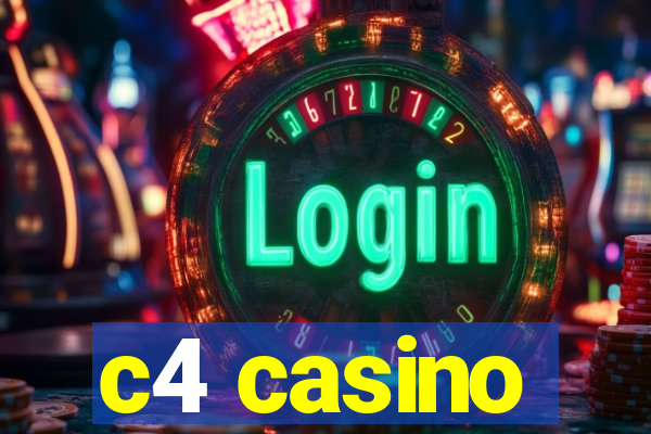 c4 casino