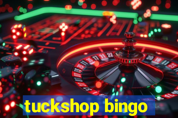 tuckshop bingo