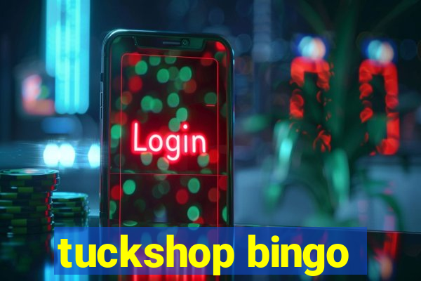 tuckshop bingo