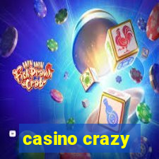 casino crazy