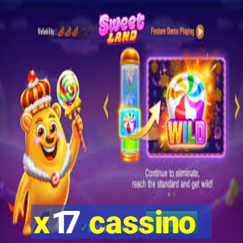 x17 cassino