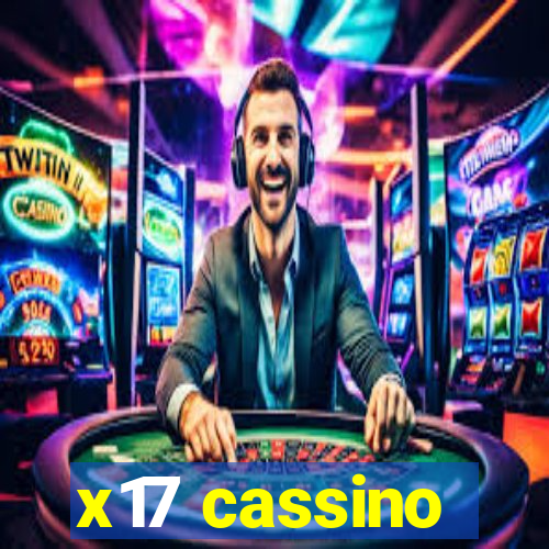 x17 cassino