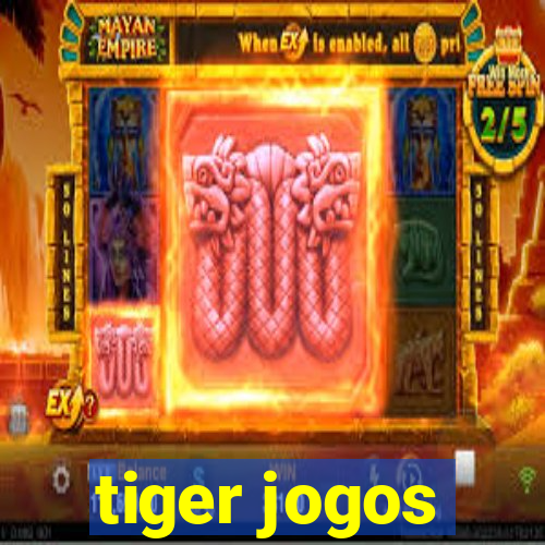 tiger jogos