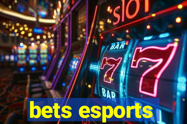 bets esports