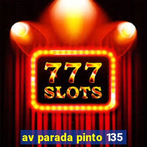 av parada pinto 135