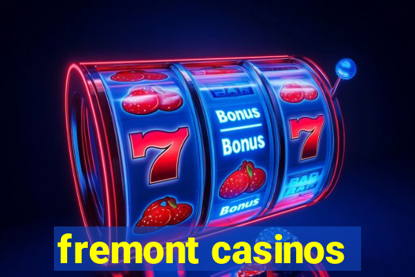 fremont casinos