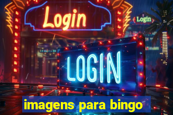 imagens para bingo