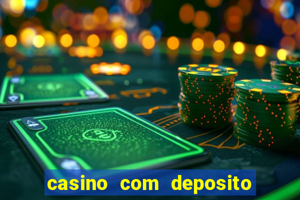 casino com deposito de 5 reais