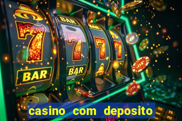 casino com deposito de 5 reais