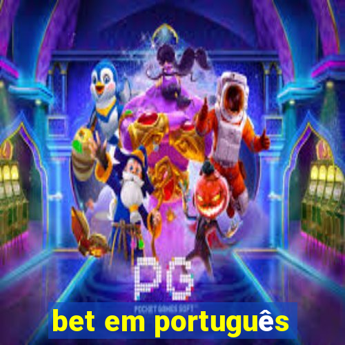 bet em português