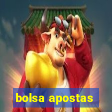 bolsa apostas