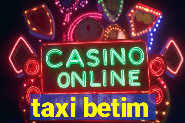 taxi betim