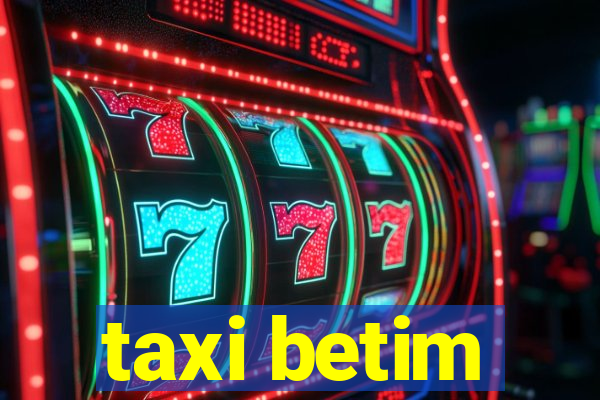 taxi betim