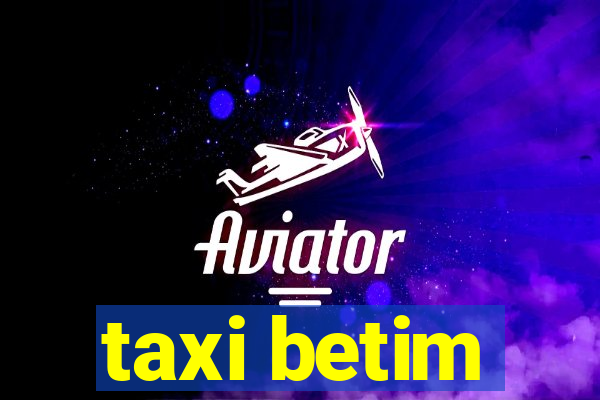 taxi betim