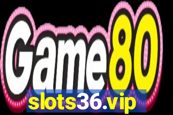 slots36.vip