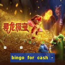 bingo for cash - real money