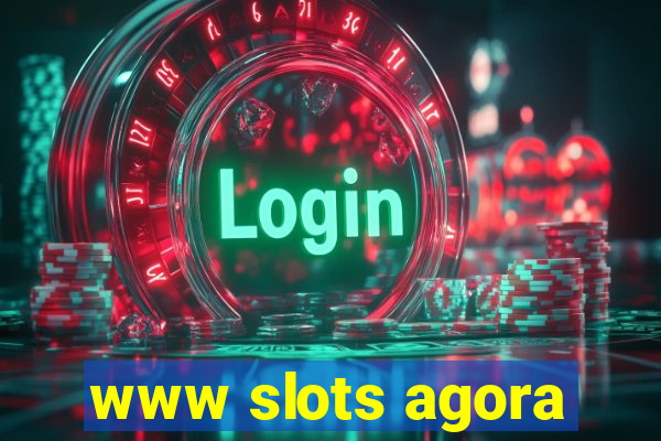 www slots agora