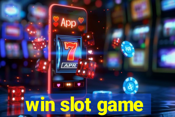 win slot game