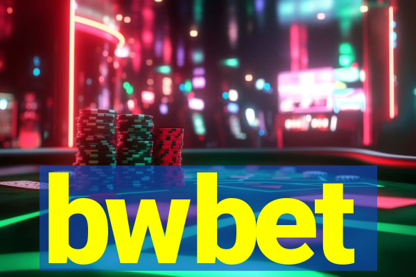 bwbet