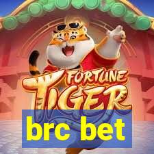 brc bet