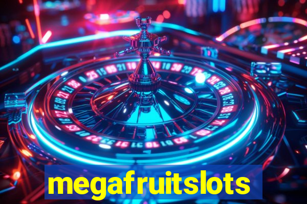 megafruitslots