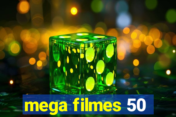 mega filmes 50