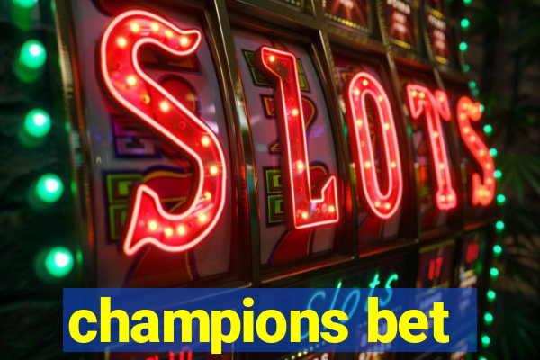 champions bet