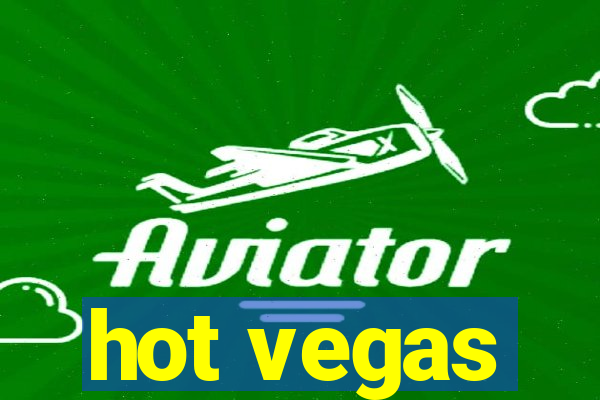 hot vegas