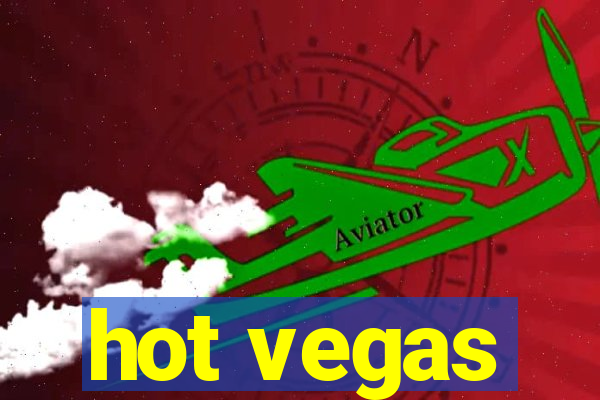 hot vegas