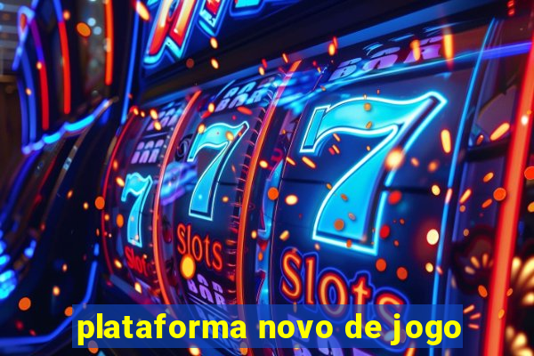 plataforma novo de jogo