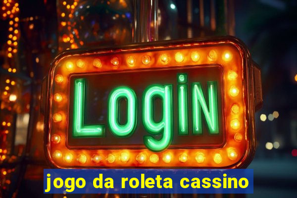 jogo da roleta cassino