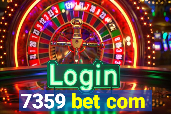 7359 bet com