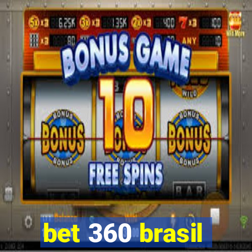 bet 360 brasil