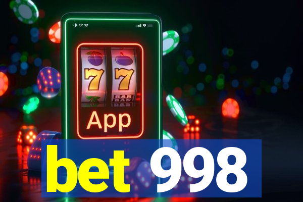 bet 998