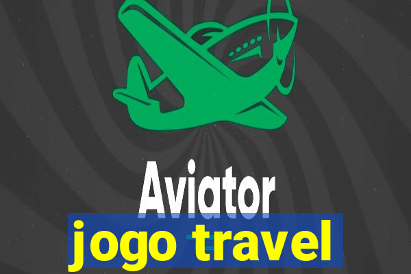 jogo travel