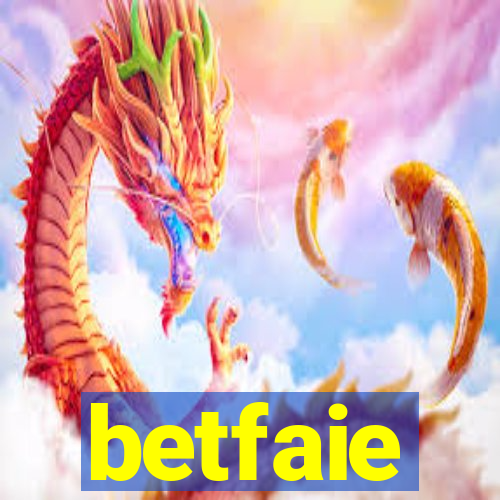 betfaie