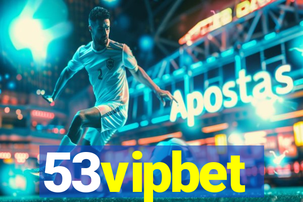 53vipbet