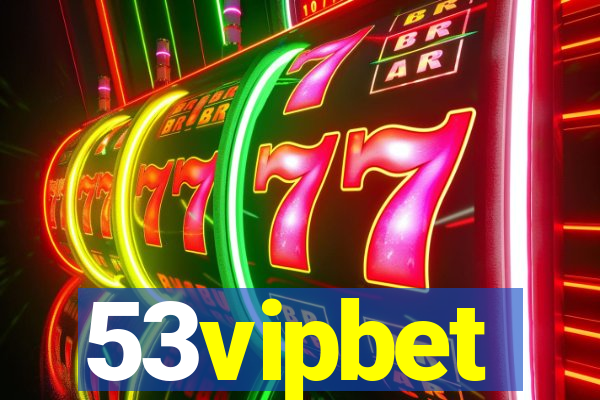 53vipbet