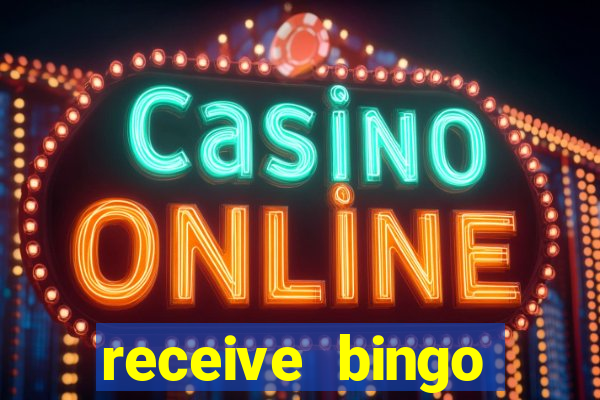 receive bingo rewards 20 times