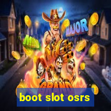 boot slot osrs