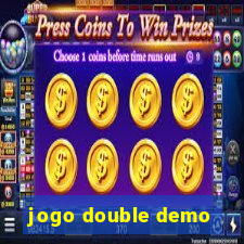 jogo double demo