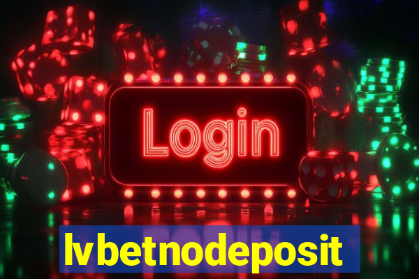 lvbetnodeposit