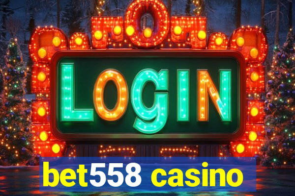 bet558 casino