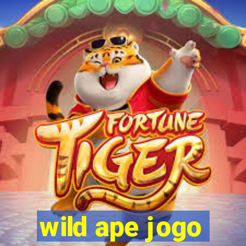 wild ape jogo