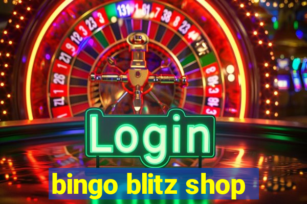 bingo blitz shop