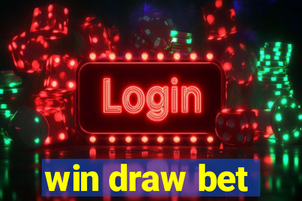 win draw bet