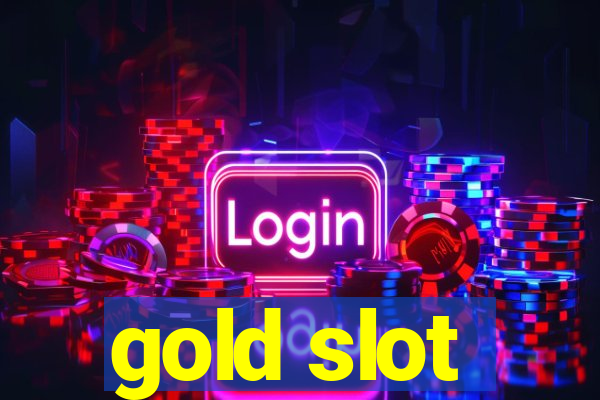 gold slot